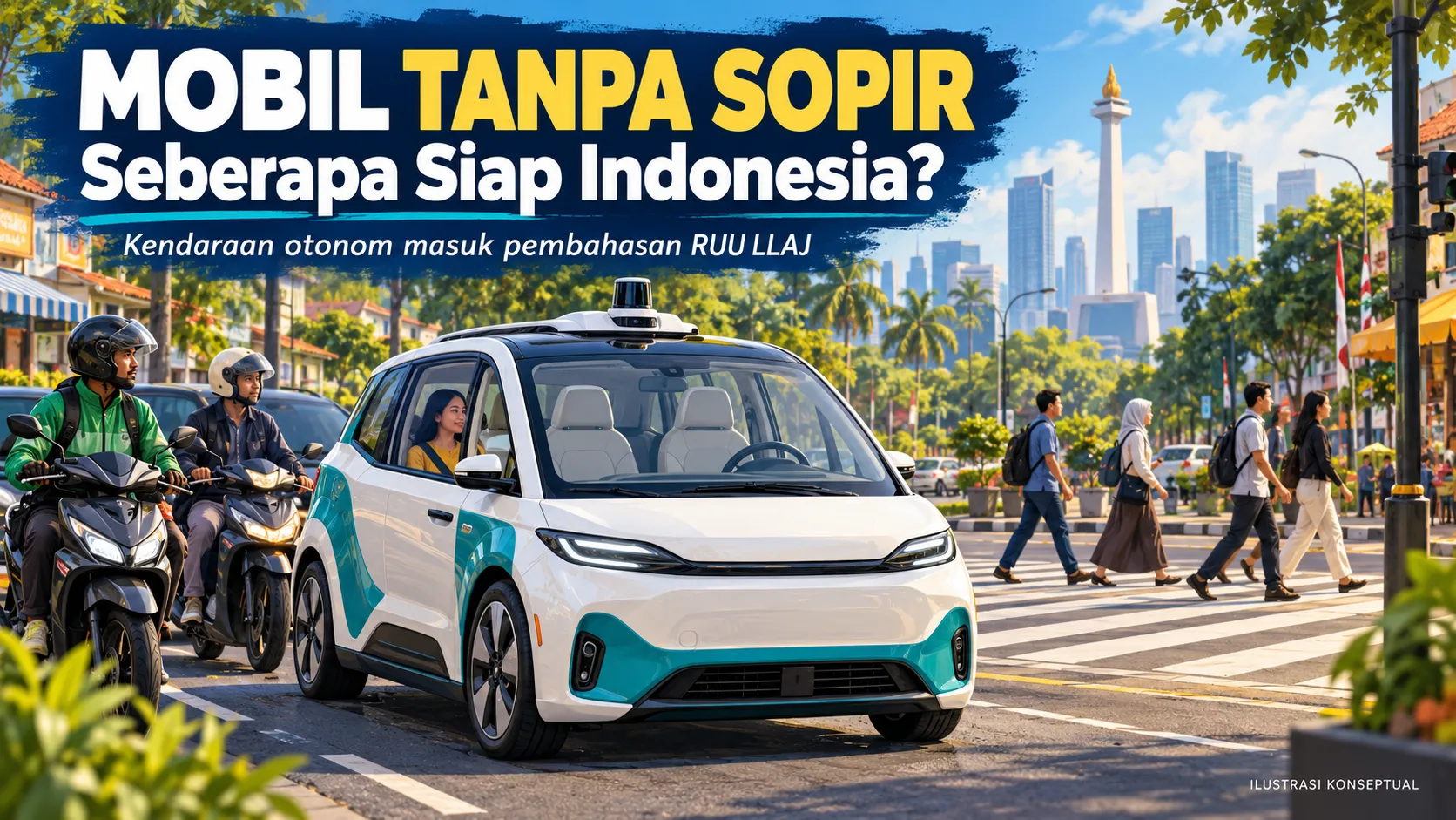 Mobil Tanpa Sopir Masuk RUU LLAJ, Siapkah Indonesia?